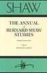 Shaw. Vol. 25 : the annual Bernard Shaw studies