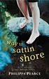The way to Sattin Shore by Philippa Pearce