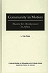 Community in motion : theatre for development in Africa