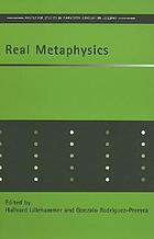 Real metaphysics