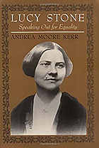 Lucy Stone : speaking out for equality