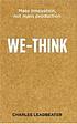 We-think : the power of mass creativity