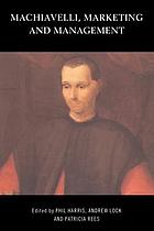 Machiavelli, marketing, and management