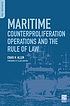 Maritime counterproliferation operations and the... by Craig H Allen