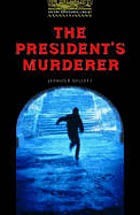 The President's murderer