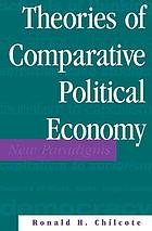 Theories of comparative political economy