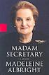 Madam Secretary