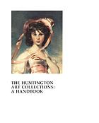 The Huntington art collections : a handbook.
