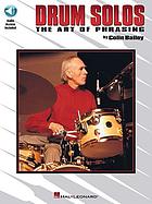 Drum solos : the art of phrasing