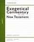 Luke : Zondervan exegetical commentary on the... Auteur: David E Garland