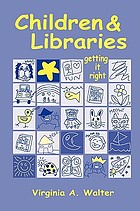 Children & libraries : getting it right