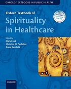 Oxford textbook of spirituality in healthcare