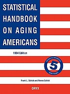Statistical handbook on aging Americans