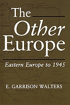 The other Europe : Eastern Europe to 1945
