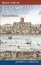 Daily life in Elizabethan England