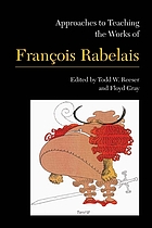 Approaches to teaching the works of François Rabelais