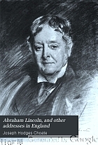 Abraham Lincoln, and other addresses in England,