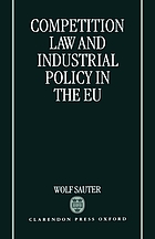 Competition law and industrial policy in the EU