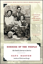 Enemies of the people : my family's journey to America