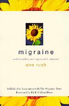 Migraine : understanding and coping with migraine