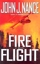 Fire flight