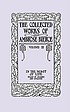 The collected works of Ambrose Bierce. Volume... by Ambrose Bierce