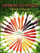 Experimental foods laboratory manual