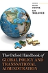 The Oxford handbook of global policy and transnational... by Diane Stone