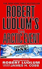 Robert Ludlum's The arctic event