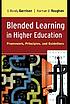 Blended learning in higher education : framework,... by  D  R Garrison 
