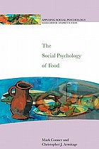 The social psychology of food