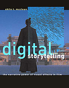 Digital storytelling : the narrative power of visual effects in film