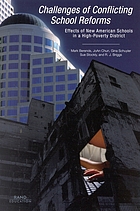 Challenges of conflicting school reforms : effects of New American Schools in a high-poverty district