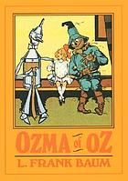 Ozma of Oz : a record of her adventures ...