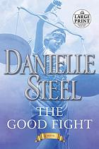 The good fight : a novel