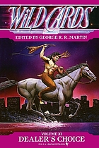 Dealer's choice : a wild cards mosaic novel