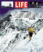 The greatest adventures of all time
