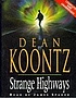 Strange highways por Dean R Koontz