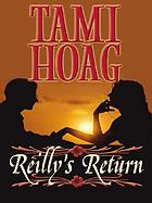 Reilly's return