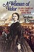 A woman of valor : Clara Barton and the Civil... by  Stephen B Oates 