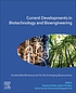 Current developments in biotechnology and bioengineering... by Rupam Katakin