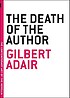 The death of the author by Gilbert Adair