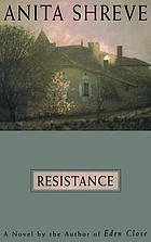Resistance : a novel