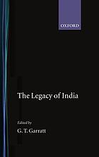 The legacy of India,