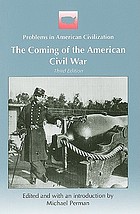 The Coming of the American Civil War