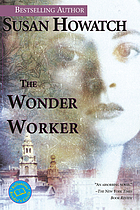The wonder worker : a novel
