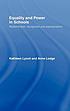 Equality and Power in Schools : Redistribution,... by Anne Lodge