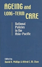 Ageing and long-term care : national policies in the Asia-Pacific