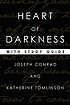 Heart of darkness, with study guide by Joseph Conrad
