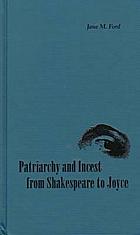Patriarchy and incest from Shakespeare to Joyce
